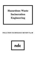 Hazardous Waste Incineration Engineering