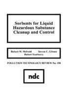 Sorbents for Liquid Hazardous Substance Cleanup and Control