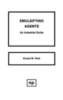 Emulsifying Agents: An Industrial Guide