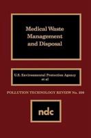 Medical Waste Management and Disposal