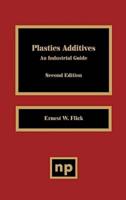 Plastics Additives 2nd Edition: An Industrial Guide