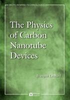 The Physics of Carbon Nanotube Devices