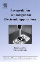 Encapsulation Technologies for Electronic Applications