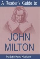 A Reader's Guide to John Milton