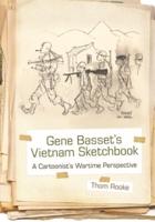 Gene Basset's Vietnam Sketchbook