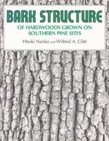 Bark Structure of Hardwoods Grown on Southern Pine Sites