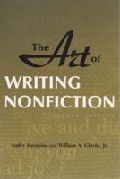Art of Writing Nonfiction (Revised)