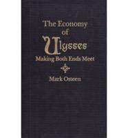 The Economy of Ulysses