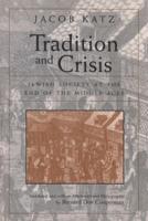 Tradition and Crisis
