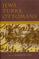 Jews, Turks, Ottomans