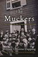 Muckers: A Narrative of the Crapshooters Club