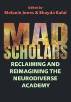 Mad Scholars