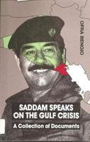 Saddam Speaks On Gulf Crisis
