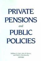 Private Pensions and Public Policy