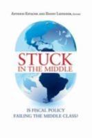 Stuck in the Middle: Is Fiscal Policy Failing the Middle Class?