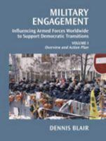 Military Engagement Volume 1 Overview