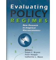 Evaluating Policy Regimes