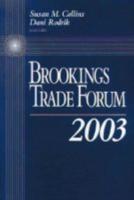 Brookings Trade Forum: 2003