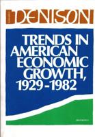 Trends in American Economic Growth, 1929-1982