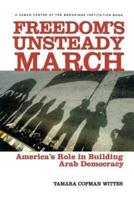 Freedom's Unsteady March