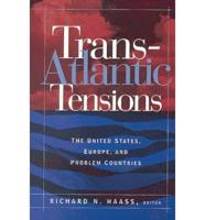 Transatlantic Tensions