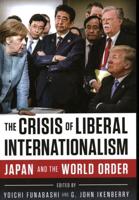 The Crisis of Liberal Internationalism