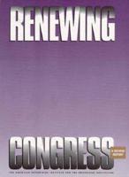 A Second Report of the Renewing Congress Project