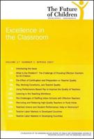 The Future of Children: Spring 2007: Excellence in the Classroom