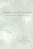 Efficiency, Equity and Legitimacy