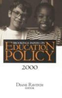 Brooking Papers on Education Policy. 2000