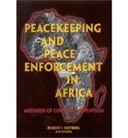 Peacekeeping and Peace Enforcement in Africa
