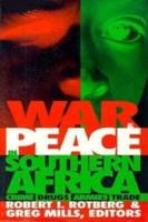 War and Peace in Southern Africa