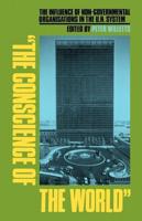 "The Conscience of the World": The Influence of Non-Governmental Organisations in the Un System