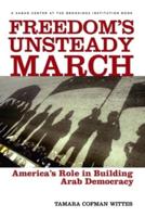 Freedom's Unsteady March