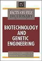 The Facts on File Dictionary of Biotechnology and Genetic Engineering