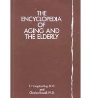 The Encyclopedia of Aging and the Elderly