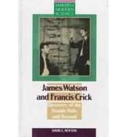 James Watson & Francis Crick