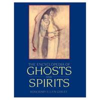 Encyclopaedia of Ghosts and Spirits