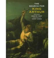 The Search for King Arthur