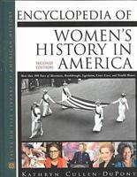 Encyclopedia of Women's History in America