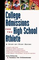 College Admissions for the High School Athlete, Se