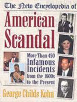 The New Encyclopedia of American Scandal