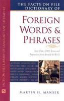 The Facts On File Dictionary of Foreign Words and Phrases