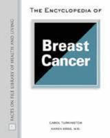 The Encyclopedia of Breast Cancer