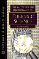The Facts on File Dictionary of Forensic Science