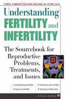 Understanding Fertility and Infertility