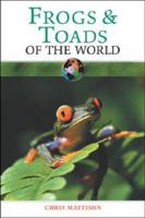Frogs & Toads of the World