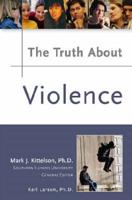 The Truth About Violence