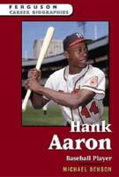 Hank Aaron, Baseball Player