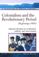 Colonialism and the Revolutionary Period